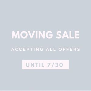 Moving sale! Accepting all offers until Saturday, 7/30 at 12pm.